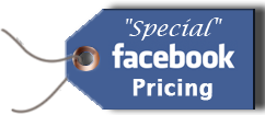 Like us on facebook for special pricing