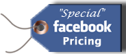 Like us on Facebook for special pricing
