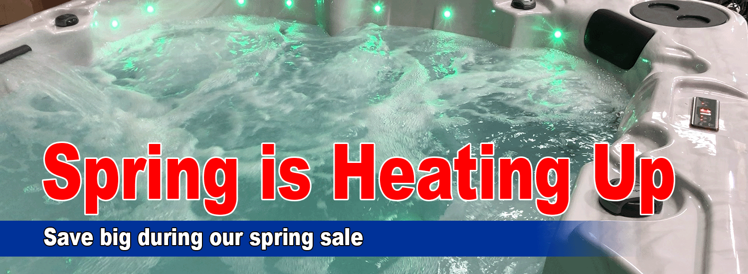 Save big during our spring sale.  Hot tubs starting at $6495.